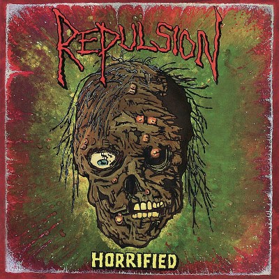 Repulsion/HORRIFIED@Horrified